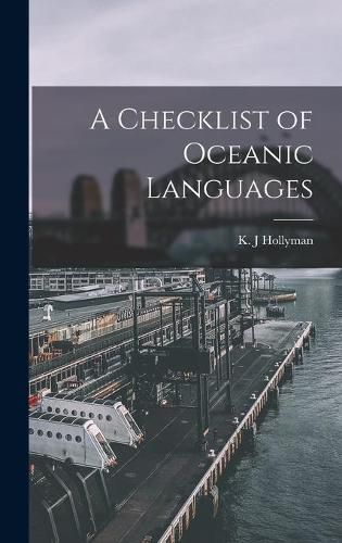 Cover image for A Checklist of Oceanic Languages