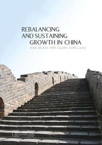 Cover image for Rebalancing and Sustaining Growth in China