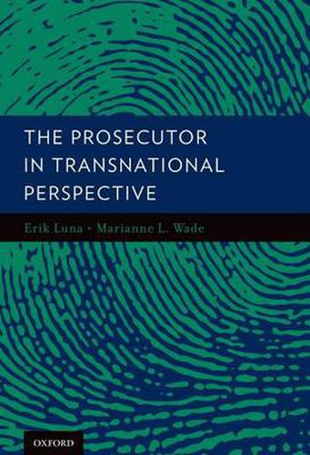 Cover image for The Prosecutor in Transnational Perspective