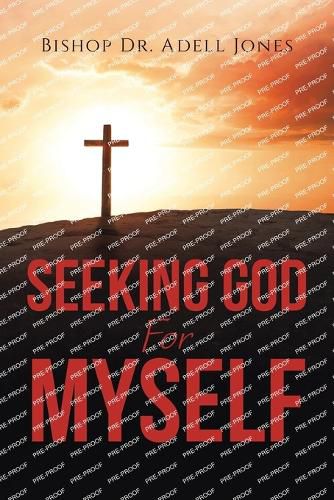 Cover image for Seeking God For Myself