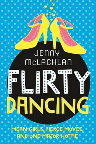 Cover image for Flirty Dancing: Book 1 of the Ladybirds