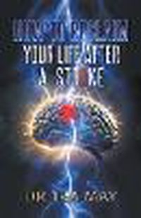 Cover image for How To Reclaim Your Life After A Stroke