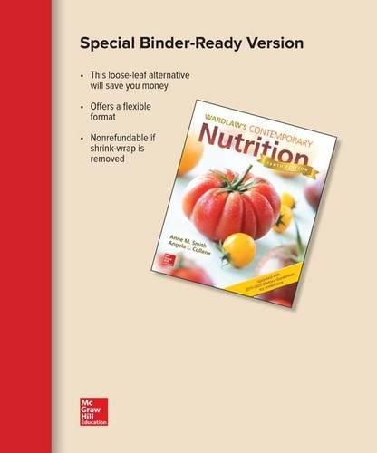 Loose Leaf for Wardlaw's Contemporary Nutrition Updated with 2015-2020 Dietary Guidelines for Americans