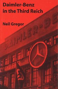 Cover image for Daimler-Benz in the Third Reich