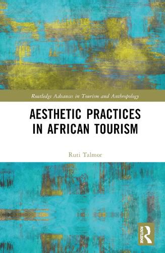 Cover image for Aesthetic Practices in African Tourism