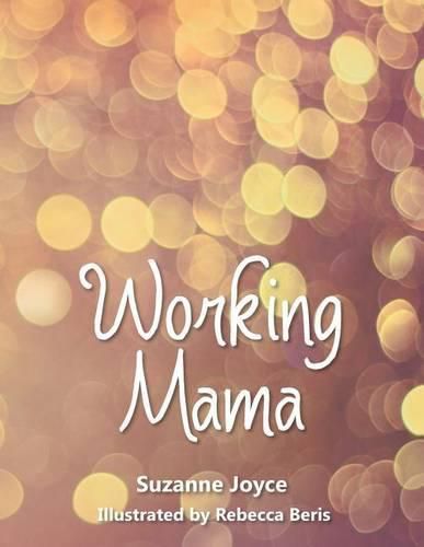 Cover image for Working Mama