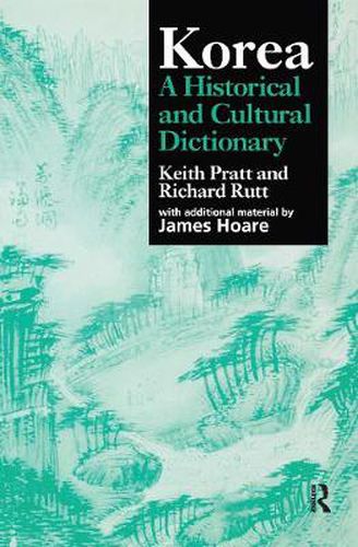 Cover image for Korea: A Historical and Cultural Dictionary