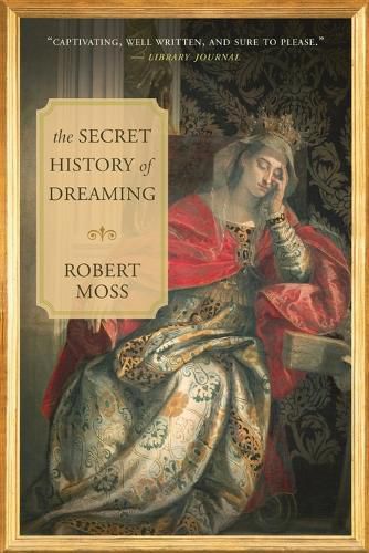 Cover image for The Secret History of Dreaming