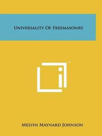 Cover image for Universality of Freemasonry