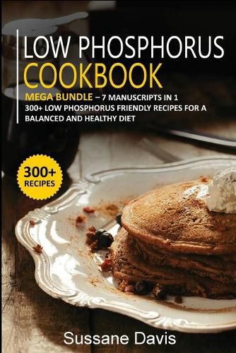 Cover image for Low Phosphorus Cookbook