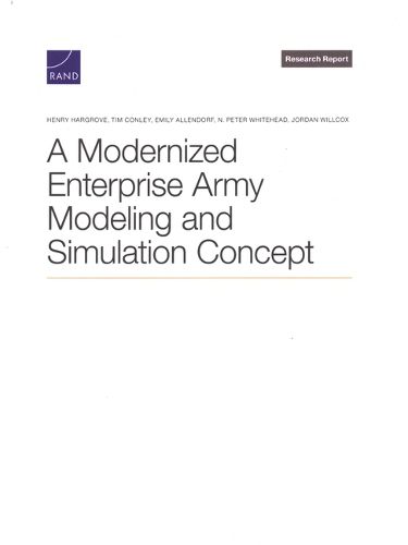 Cover image for A Modernized Enterprise Army Modeling and Simulation Concept