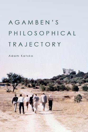 Living with Agamben: The Development of a Contemporary Thinker