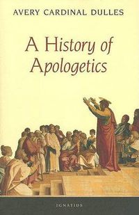 Cover image for A History of Apologetics