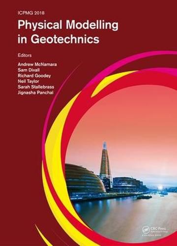 Physical Modelling in Geotechnics: Proceedings of the 9th International Conference on Physical Modelling in Geotechnics (ICPMG 2018), July 17-20, 2018, London, United Kingdom