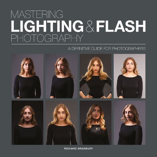 Cover image for Mastering Lighting & Flash Photography - A Definit ive Guide For Photographers