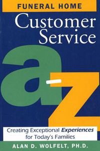 Cover image for Funeral Home Customer Service A-z