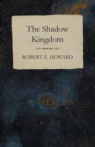 Cover image for The Shadow Kingdom