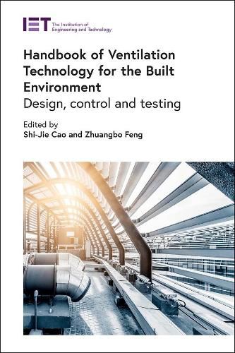 Cover image for Handbook of Ventilation Technology for the Built Environment: Design, control and testing