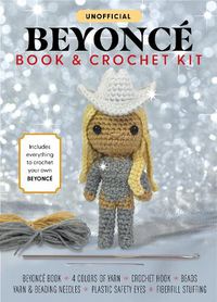 Cover image for Unofficial Beyonce Book and Crochet Kit