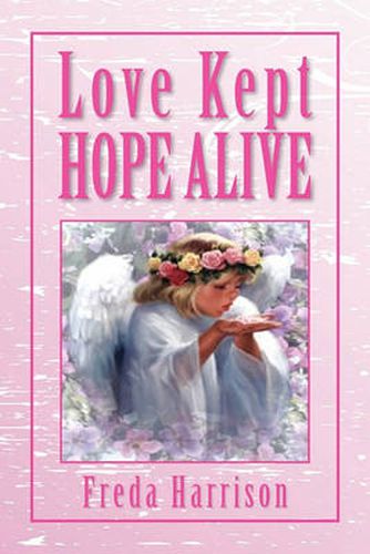 Cover image for Love Kept Hope Alive