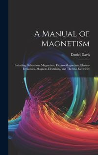 Cover image for A Manual of Magnetism