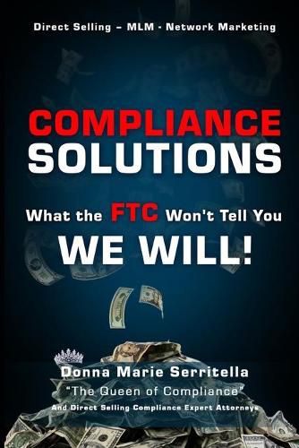 Cover image for Compliance Solutions: What the FTC Won't Tell You - WE WILL