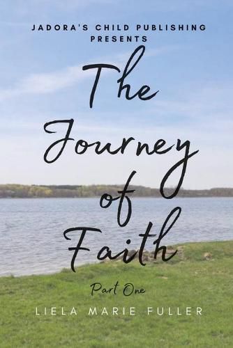 Cover image for The Journey of Faith - Part One