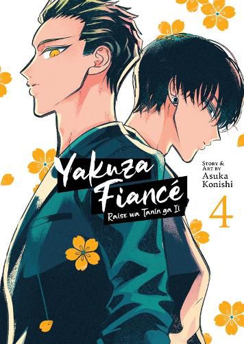 Cover image for Yakuza Fiance: Raise wa Tanin ga Ii Vol. 4