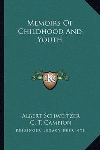 Cover image for Memoirs of Childhood and Youth