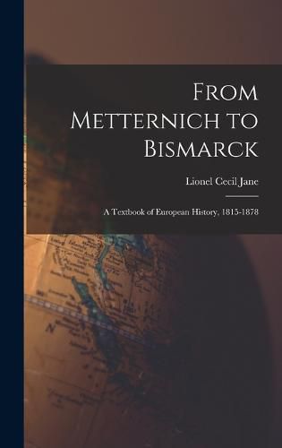 Cover image for From Metternich to Bismarck