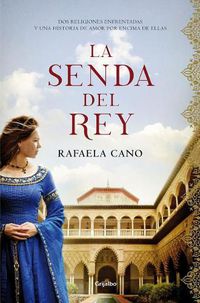 Cover image for La senda del rey / The King's Path