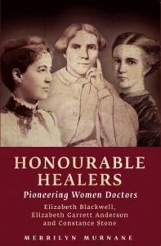 Cover image for Honourable Healers: Pioneering Women Doctors