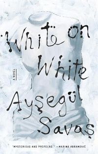 Cover image for White on White: A Novel