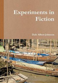 Cover image for Experiments in Fiction