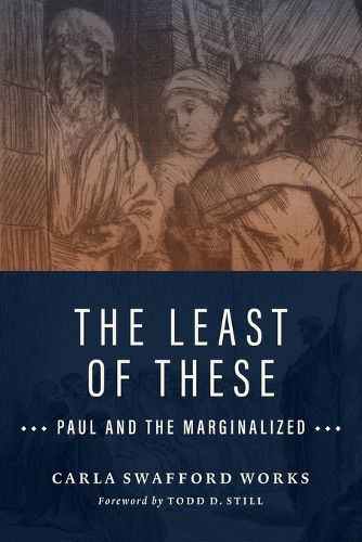 Cover image for The Least of These: Paul and the Marginalized