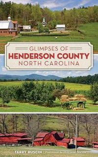 Cover image for Glimpses of Henderson County, North Carolina