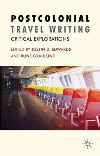 Cover image for Postcolonial Travel Writing: Critical Explorations