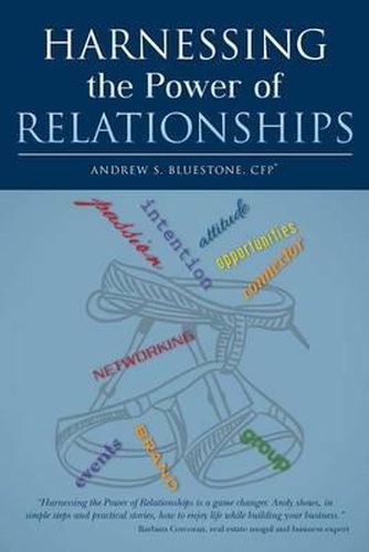 Cover image for Harnessing the Power of Relationships