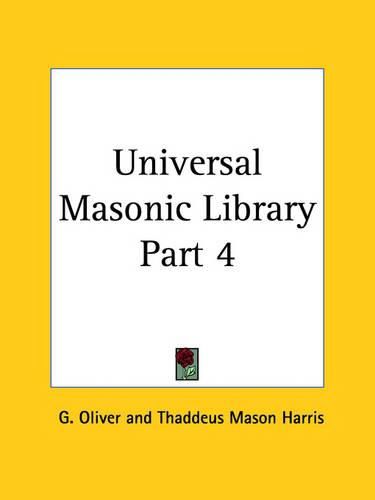 Universal Masonic Library Vol. 4 (1855)