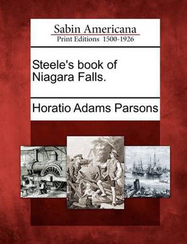 Cover image for Steele's Book of Niagara Falls.