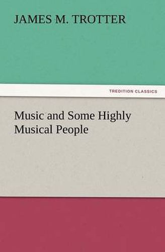 Cover image for Music and Some Highly Musical People