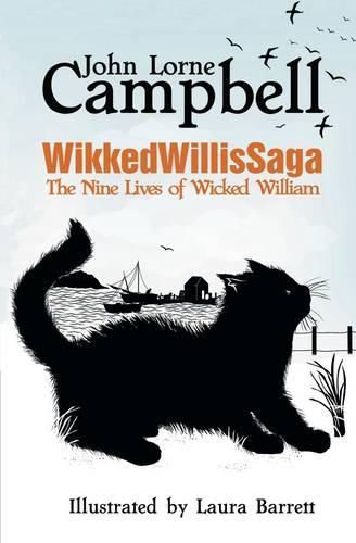 Wikkedwillissaga: The Nine Lives of Wicked William