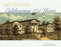 Cover image for A Pictorial History of Arkansas's Old State House