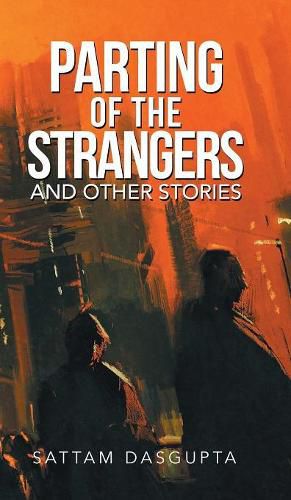 Cover image for Parting of the Strangers and Other Stories