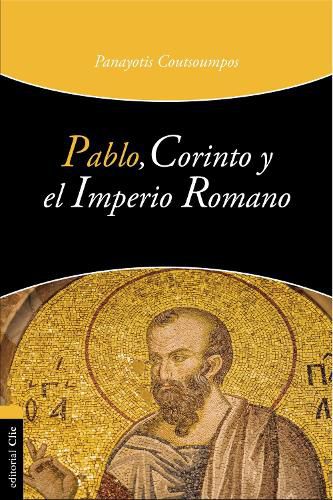 Cover image for Pablo, Corinto Y El Imperio Romano