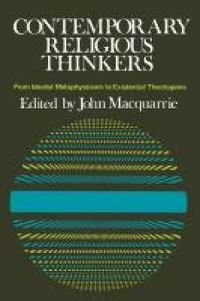 Cover image for Contemporary Religious Thinkers: From Idealist Metaphysicians to Existentialist Theologians