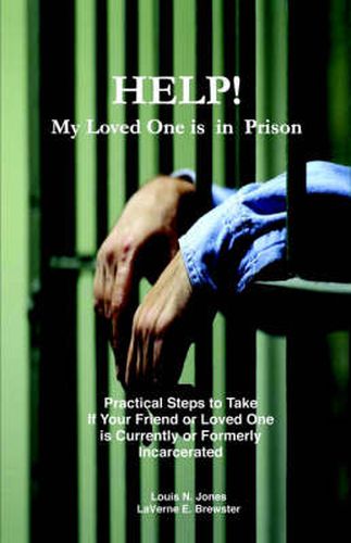 Cover image for Help! My Loved One Is in Prison