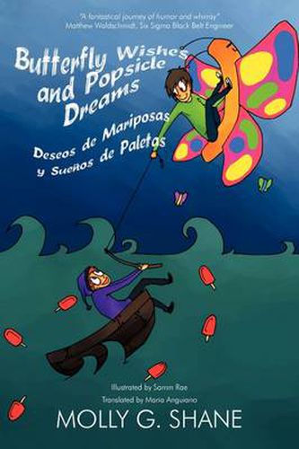 Cover image for Butterfly Wishes and Popsicle Dreams Deseos de Mariposas y Suenos de Paletas