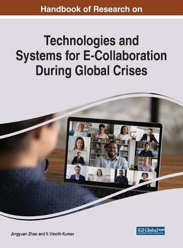 Cover image for Technologies and Systems for E-Collaboration During Global Crises