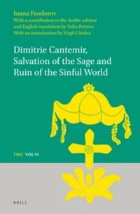 Cover image for Dimitrie Cantemir, Salvation of the Sage and Ruin of the Sinful World